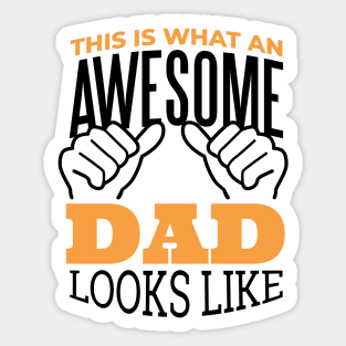 AWESOME DAD Sticker